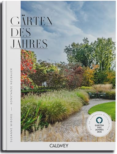 Gärten des Jahres 2026: Die 50 schönsten Privatgärten