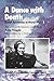 A Dance with Death: Soviet Airwomen in World War II