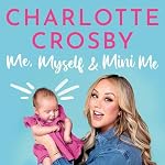 Cover of Me, Myself and Mini Me