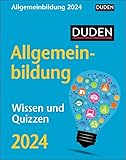 Duden Allgemeinbildung Tagesabreißkalender 2024: Wissen und Quizzen - Thomas Huhnold 