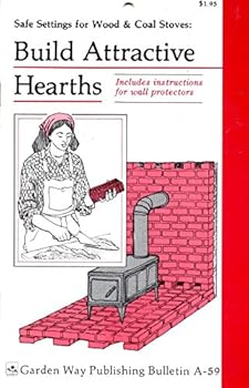 Paperback Build Attractive Hearths: Storey Country Wisdom Bulletin A-59 Book