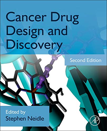 Cancer Drug Design and Discovery, Second Edition