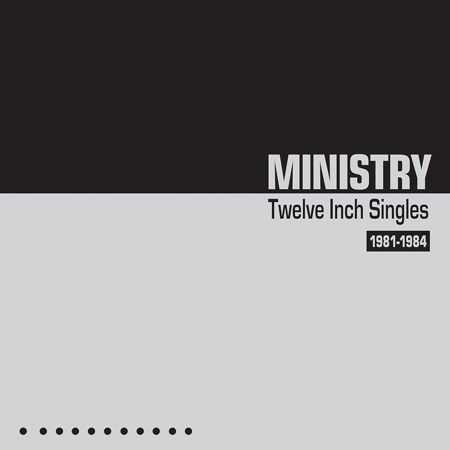 Ministry TWELVE INCH SINGLES Ministry TWELVE INCH SINGLES