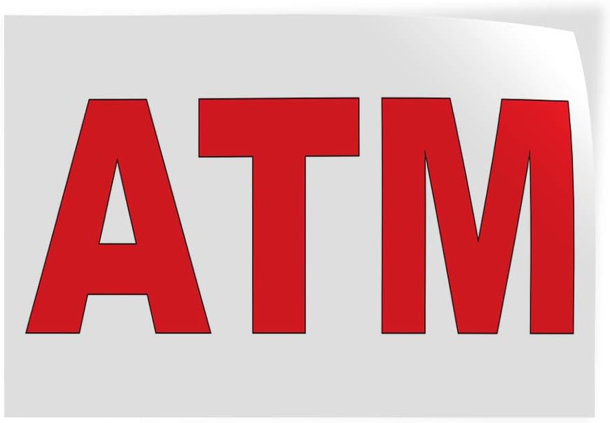 Decal Stickers Multiple Sizes ATM Red B Industrial Vinyl Safety Sign Label Business 7x5Inches