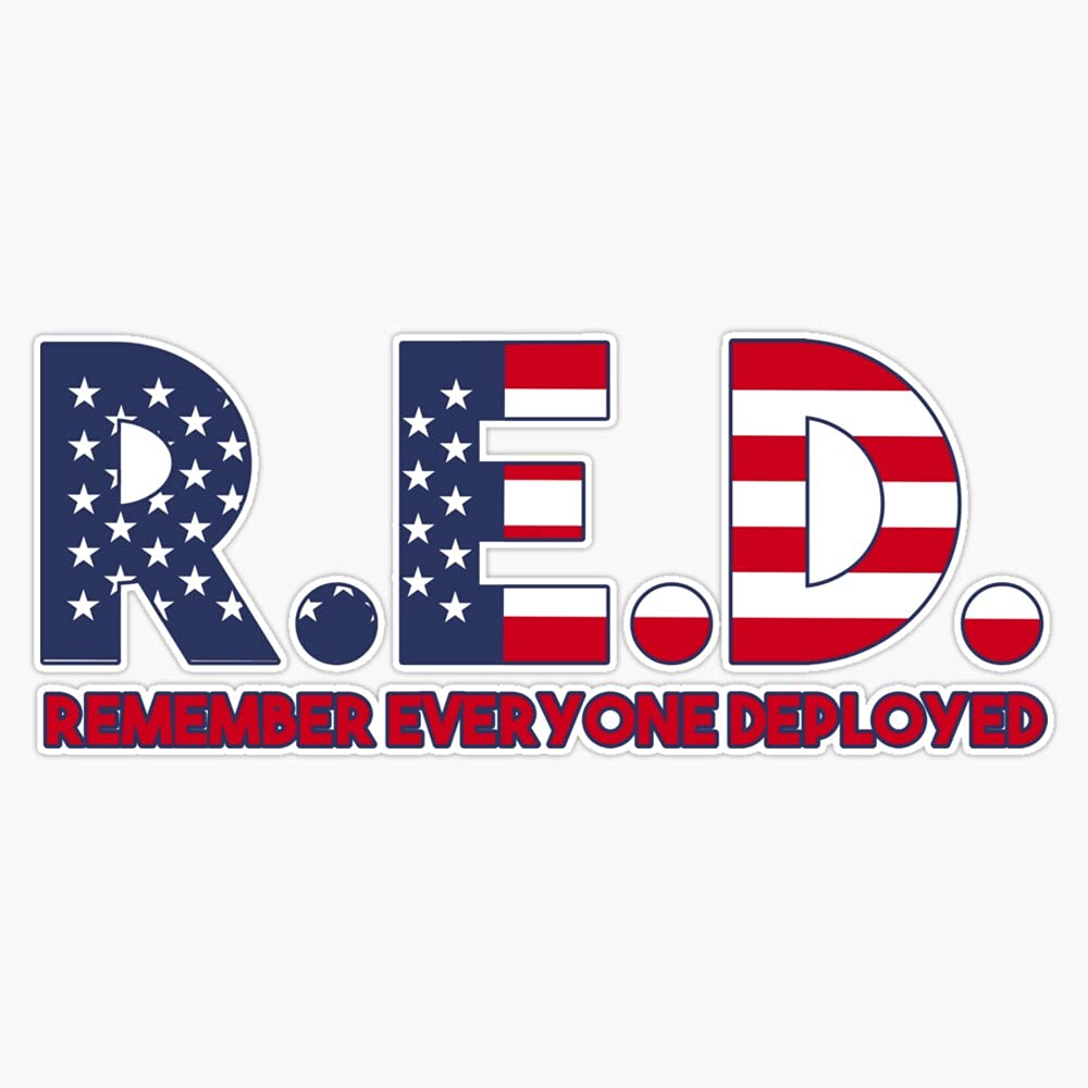 HOF TradingR.E.D - Remember Everyone Deployed Vinyl Sticker Waterproof Decal Laptop Wall Window Bumper Sticker 5"