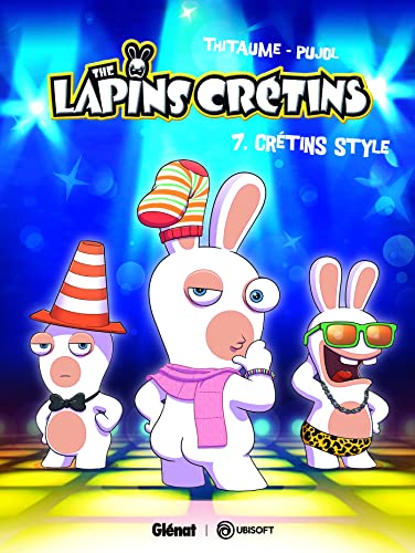 voir fiche du livre The Lapins Crétins Tome 7 - Crétin Style