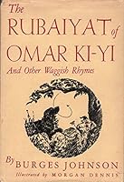 The Rubaiyat of Omar Ki-Yi and other waggish rhymes, B00085A1O2 Book Cover