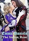 indian rosewood neck  THE INDIAN ROSE - A Time Travel Romance