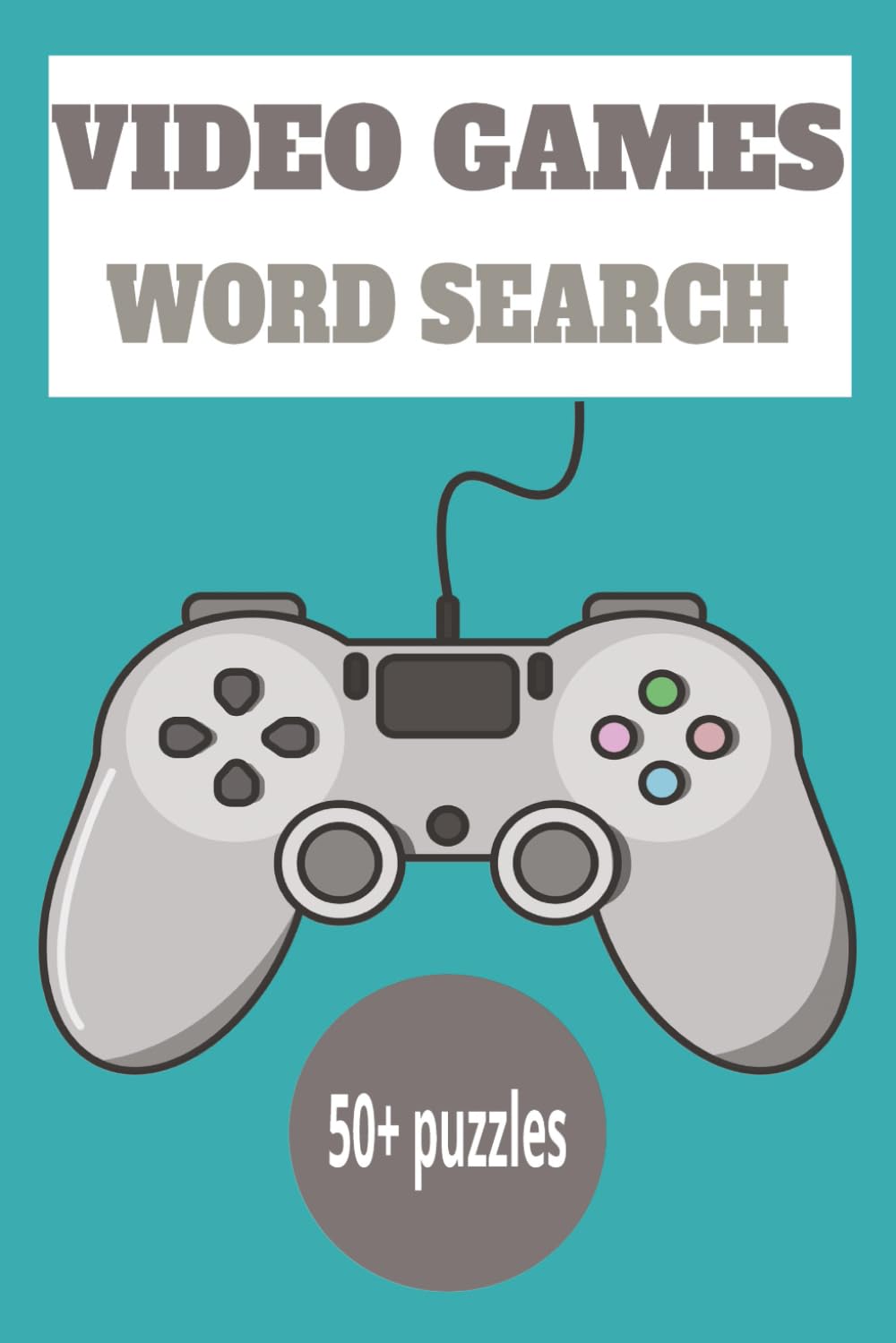 Wordsearch Video Games: 55 Wordsearches With Easy To Read Font About Video Games,Gaming And More ( 110 Pages, 6x9 Inches), For Teens And Adults