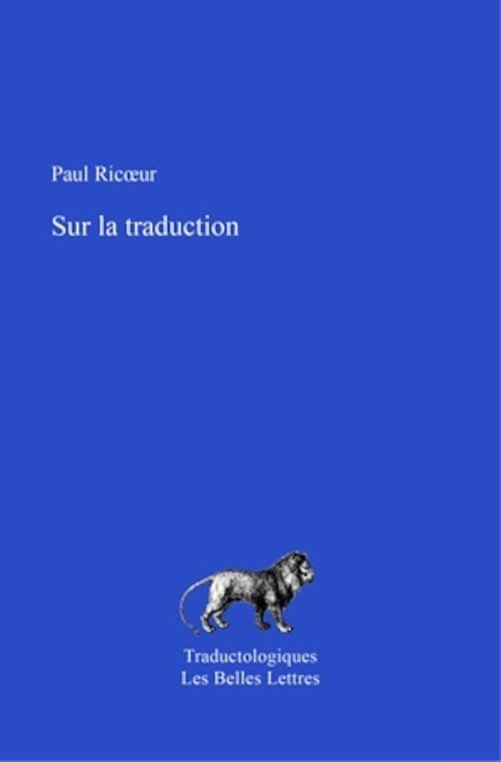 Sur La Traduction: 5 (Traductologiques)