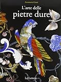 L'arte delle pietre dure