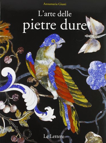Preisvergleich Produktbild L'arte delle pietre dure