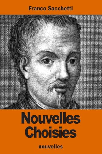 Nouvelles Choisies (French Edition)