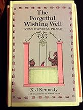 The Forgetful Wishing Well: Poems for Young People