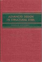 Advanced Design in Structural Steel 0130113468 Book Cover