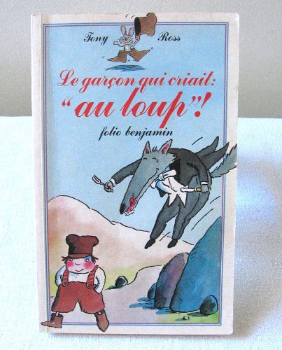 Le Garçon qui criait "au loup !" (INACTIF- FOLI... [French] 2070391566 Book Cover