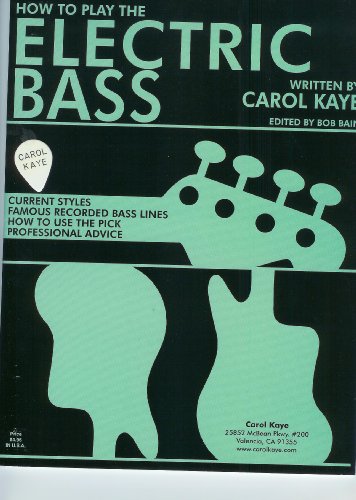 How to Play the Electric Bass