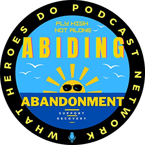 ABIDING ABANDONMENT