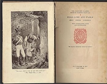 Hardcover The Harvard Classics - Folk-Lore and Fable, Aesop, Grimm, Andersen, Volume 17 Book