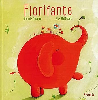 Hardcover Florifante [Spanish] Book