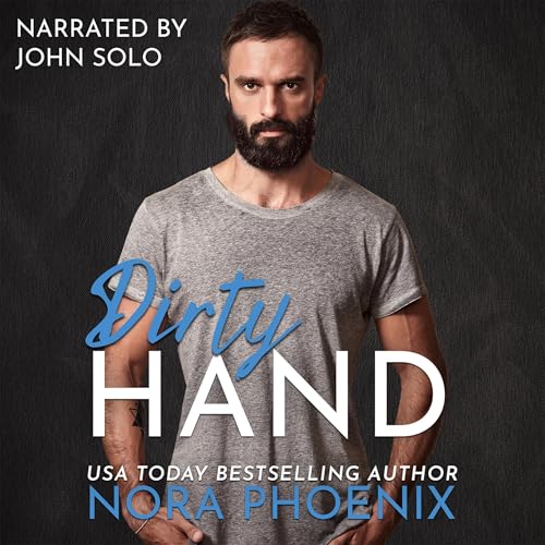 Nora Phoenix - Dirty Hand episode artwork