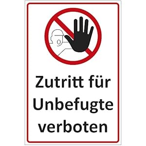 Schild „Zutritt für Unbefugte verboten“ aus Alu/Dibond 200×300 mm – 3 mm stark