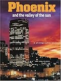 Photo Gallery phoenix and the valley of the sun: a photographic portrait Photo Gallery phoenix and the valley of the sun: a photographic portrait