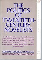 The Politics of Twentieth-Century Novelists B0006CKCP0 Book Cover