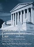 American Constitutional Law: Introductory Essays and Selected Cases (14th Edition)