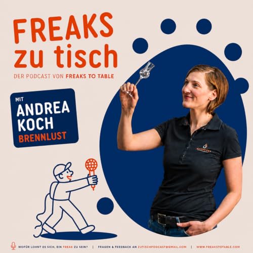 Andrea Koch von BRENNLUST: Warum es sich lohnt, f&uuml;r gutes Handwerk ein Freak zu sein