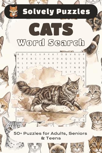 Cats Word Search Puzzle Book: Word Searches with Easy to Read Print about Cats, Cat Breeds, All Things Cat Related and More | 6x9 inches, 110 pages | ... Gift for Vacations, Holidays and Free Time