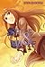 Spice and Wolf, Vol. 6 - light novel