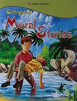 Evergreen Moral Stories 9380025106 Book Cover