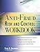 Anti-Fraud Risk and Control Workbook