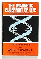 The magnetic blueprint of life 0682492159 Book Cover
