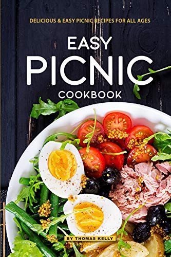 Télécharger Easy Picnic Cookbook: Delicious Easy Picnic Recipes for All Ages PDF Ebook En Ligne