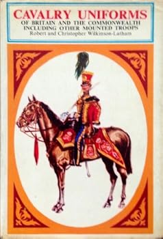 Hardcover Cavalry Uniforms of Britain and the Commonwealth Book