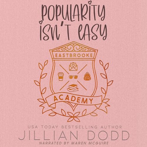 Popularity Isn't Easy by Jillian Dodd episode artwork