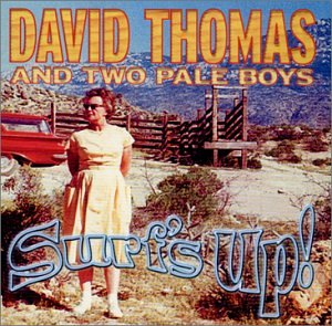 THOMAS;DAVID AND TWO - SURFS UP [Audio CD] THOMAS;DAVID AND TWO PALE BOYS
