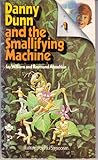 Danny Dunn and the Smallifying Machine, No. 1