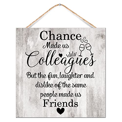 Plaque murale en bois Chance Made Us Colleagues 30x30 cm