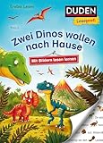  Duden Leseprofi – Mit Bildern lesen lernen: Zwei Dinos wollen nach Hause, Erstes Lesen: Zum ersten Lesenlernen für Kinder ab 4 Jahren (Erstes Lesen mit Bildern Vorschule, Band 7)