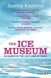 lost mcfarlane series 3  The Ice Museum: In Search of the Lost Land of Thule