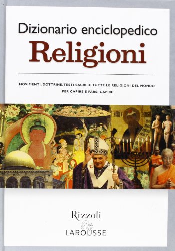 Dizionario Enciclopedico. Religioni