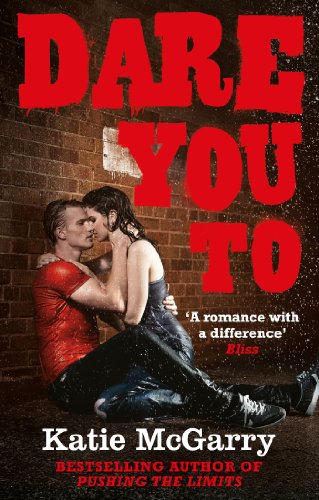 Télécharger Dare You To (A Pushing the Limits Novel) (English Edition) Francais PDF