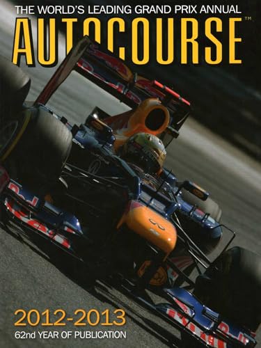 Autocourse 2012-2013: The World's Leading Grand Prix Annual