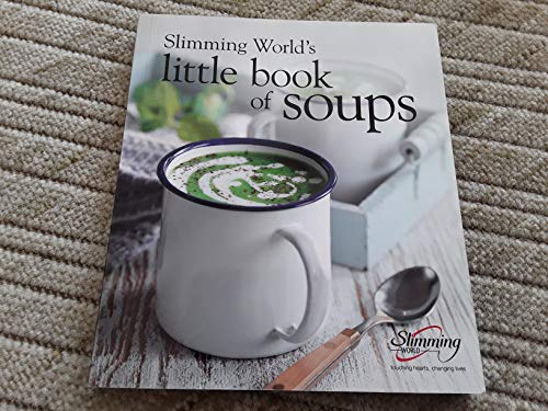 SLIMMING WORLD'S Little Book of Soups Paperback