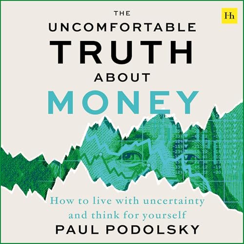 The Uncomfortable Truth About Money : Paul Podolsky episode artwork