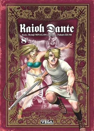 Kaioh Dante — Tome 8