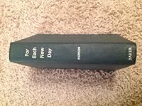 For Each New Day B000GJC4V8 Book Cover